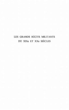 LES GRANDS RECITS MILITANTS DES XIXe ET XXe SIECLES (eBook, PDF)