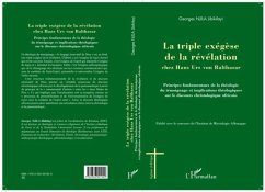 LA TRIPLE EXEGESE DE LA REVELAION CHEZ HANS URS VON BALTHASA (eBook, PDF) LA TRIPLE EXEGESE DE LA REVELAION CHEZ HANS URS VON BALTHASA (eBook, PDF)