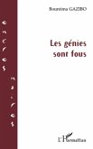 Les genies sont fous (eBook, ePUB) Les genies sont fous (eBook, ePUB)