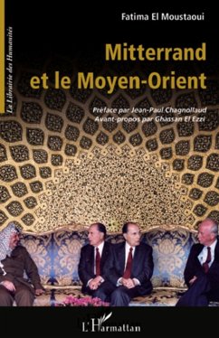 Mitterrand et le Moyen-Orient (eBook, ePUB) - Fatima El Moustaoui, Fatima El Moustaoui
