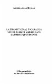 LA TRANSITION AU NICARAGUA VUE DE PARIS ET MADRID DANS LA PRESSE QUOTIDIENNE (eBook, PDF)