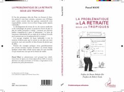La problematique de la retraite sous les tropiques (eBook, PDF) - Pascal Mani