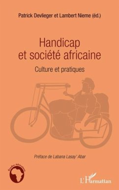 Handicap et societe africaine - cultures et pratiques (eBook, PDF)