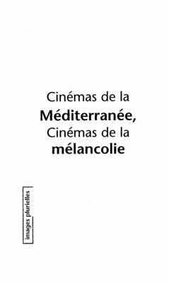 CINEMA DE LA MEDITERRANEE (eBook, PDF) CINEMA DE LA MEDITERRANEE (eBook, PDF)