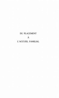 Du placement a l'accueil familial (eBook, PDF)