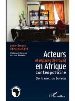 Acteurs et espaces de travail en Afrique contemporaine (eBook, PDF)
