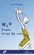H2o l'eau c'est la vie (eBook, PDF) - Bild 1