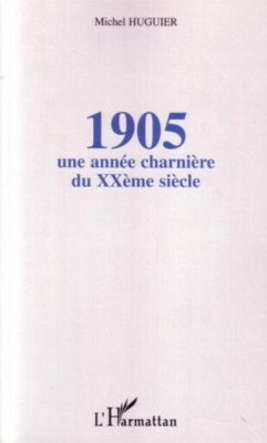 1905: une annee charniere du xxeme siecle (eBook, PDF) 1905: une annee charniere du xxeme siecle (eBook, PDF)