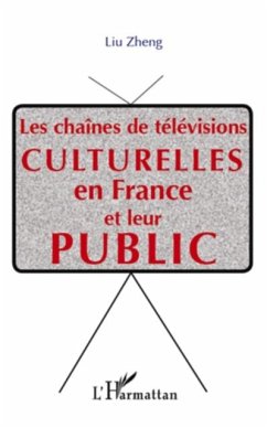 Les chaInes de televisions culturelle en france et leur pub (eBook, PDF)