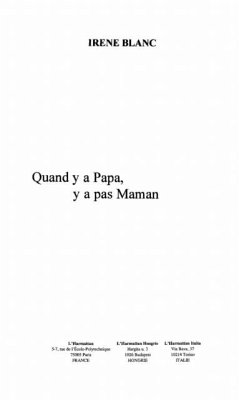 Quand y a pas papa, y a pas maman (eBook, PDF)