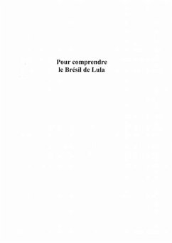 Pour comprendre le Bresil de Lula (eBook, PDF)