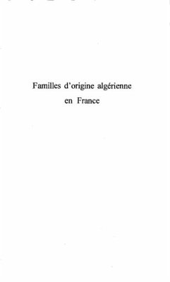 FAMILLES D'ORIGINE ALGERIENNE EN FRANCE (eBook, PDF)