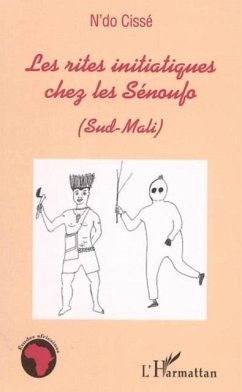 Les rites initiatiques chez les Senoufo (Sud-Mali) (eBook, PDF)
