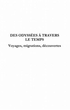 DES ODYSSEES A TRAVERS LE TEMPS (eBook, PDF)