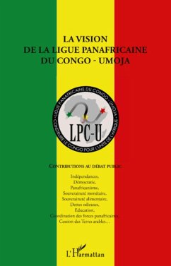 La vision de la ligue panafricaine du congo - umoja - contri (eBook, ePUB) - Collectif, Collectif
