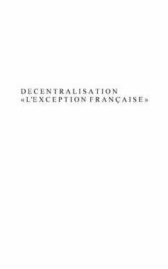 Cover Decentralisation : L'exception francaise (eBook, PDF)