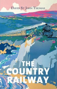 The Country Railway (eBook, ePUB) - St John Thomas, David