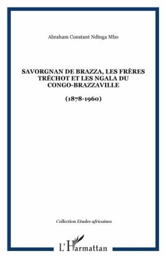 Savorgnan de brazza les frerestrechot e (eBook, PDF)