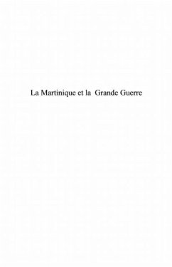 La Martinique et la Grande Guerre (eBook, PDF)