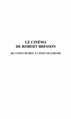 Cinema de robert bresson (eBook, PDF) - Provoyeur Jean-Louis