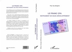 Le Franc CFA : Instrument du sous-developpement (eBook, PDF)