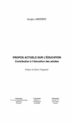 Propos actuels sur l'education (eBook, PDF)