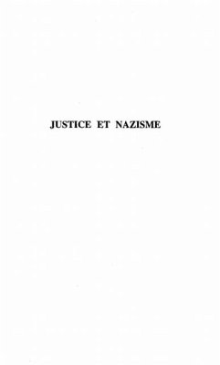 JUSTICE ET NAZISME (eBook, PDF)