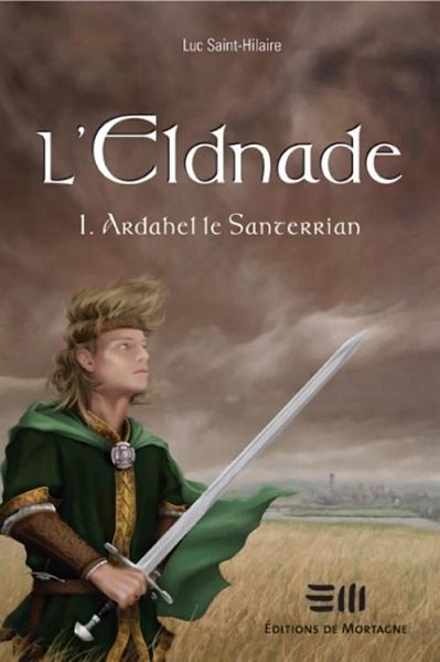 Ardahel le Santerrian (eBook, ePUB) Ardahel le Santerrian (eBook, ePUB)