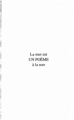 LA MER EST UN POEME A LA MER (eBook, PDF)