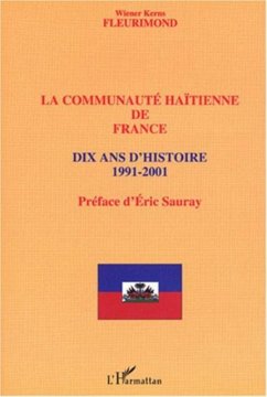 Communaute haitienne de france: dix ans (eBook, PDF)