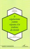 Le vegetarisme comme reponse ala violence du monde (eBook, ePUB)