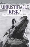 Unjustifiable Risk? (eBook, ePUB)