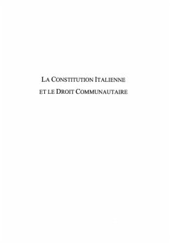 LA CONSTITUTION ITALIENNE ET LE DROIT COMMUNAUTAIRE (eBook, PDF)