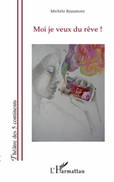 Moi je veux du reve (eBook, ePUB)