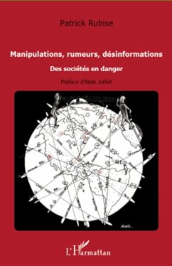 Manipulations, rumeurs, desinformations (eBook, ePUB) - Patrick Rubise, Patrick Rubise