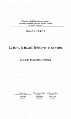 Cover Le nom, le travail, le citoyenet sa vertu (eBook, PDF)