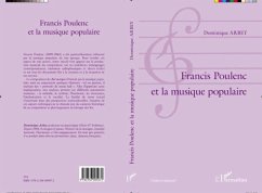 FRANCIS POULENC ET LA MUSIQUEOPULAIRE (eBook, PDF)