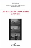 L'imaginaire de l'apocalypse au cinema (eBook, ePUB)