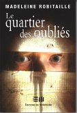 Le quartier des oublies (eBook, ePUB) Le quartier des oublies (eBook, ePUB)