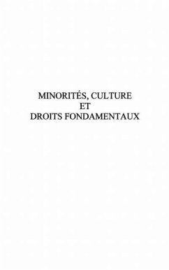 MINORITES, CULTURE ET DROITS FONDAMENTAUX (eBook, PDF)