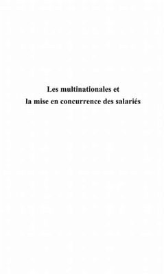 Les multinationales et la miseen concurrence des salaries (eBook, PDF)