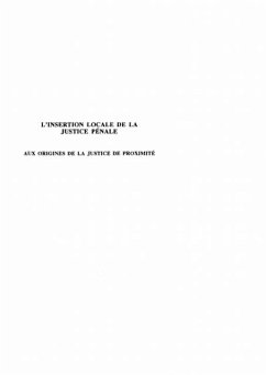 L'INSERTION LOCALE DE LA JUSTICE PENALE (eBook, PDF)