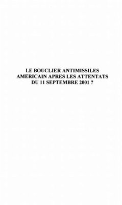 Bouclier antimissiles americains apres l (eBook, PDF)
