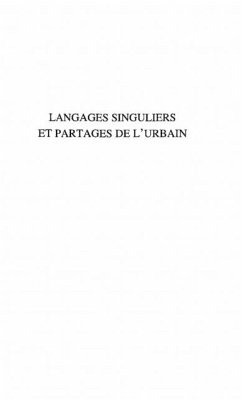 Cover LANGAGES SINGULIERS ET PARTAGES DE L'URBAIN (eBook, PDF)