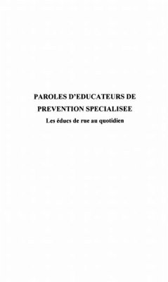 Cover PAROLES D'EDUCATEURS DE PREVENTION SPECIALISEE (eBook, PDF)