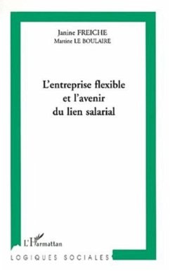 Entreprise flexible et l'avenir du lien (eBook, PDF) - Freiche