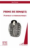 Prise de ris(que) (eBook, ePUB)
