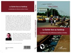 LA GUINEE FACE AU HANDICAP - Lproblematique des deficiences (eBook, PDF)