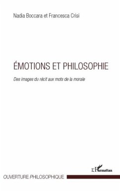 Emotions et philosophie - des images du recit aux mots de la (eBook, PDF)