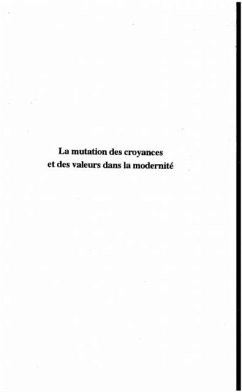 La mutation des croyances et des valeurs dans la modernite (eBook, PDF) - Collectif